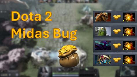 best dota 2 roulette sites|A Game Breaking Midas Bug Is Making ‘Dota 2’ Almost .
